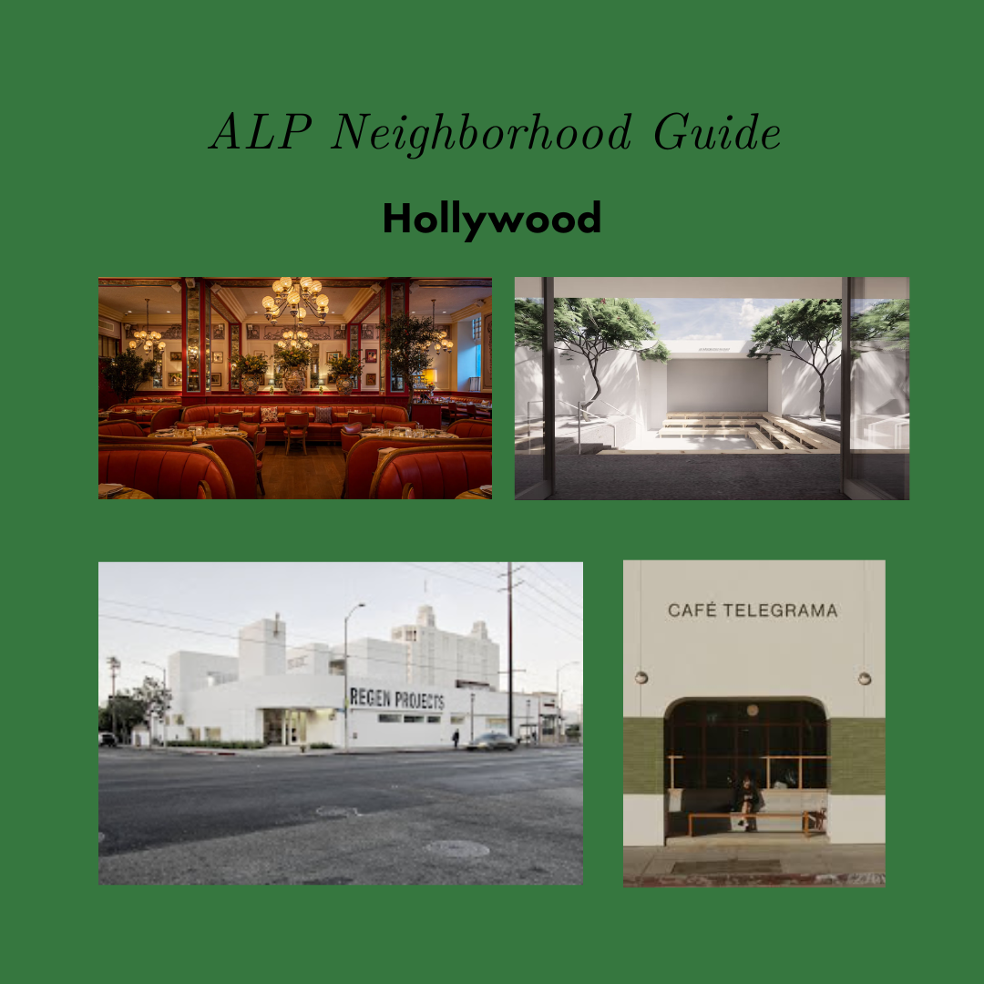 ALP Neighborhood Guide: Hollywood